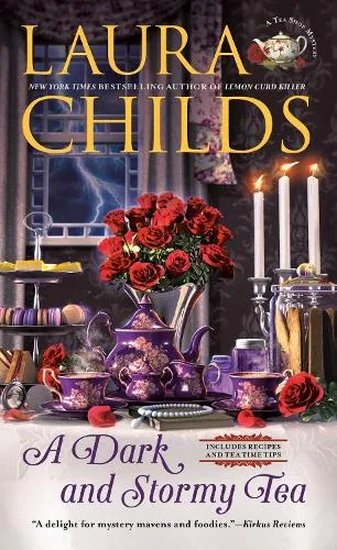 Laura Childs A Dark and Stormy Tea