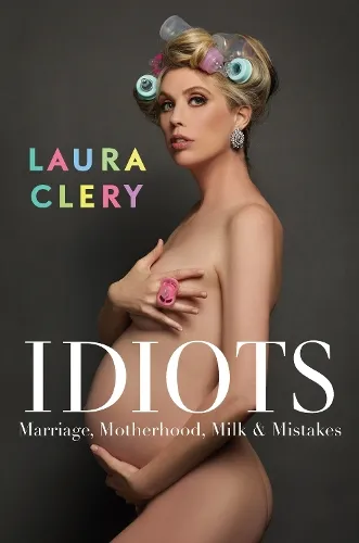 Laura Clery Idiots