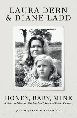 Laura Dern Honey, Baby, Mine