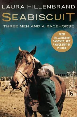 Laura Hillenbrand Seabiscuit