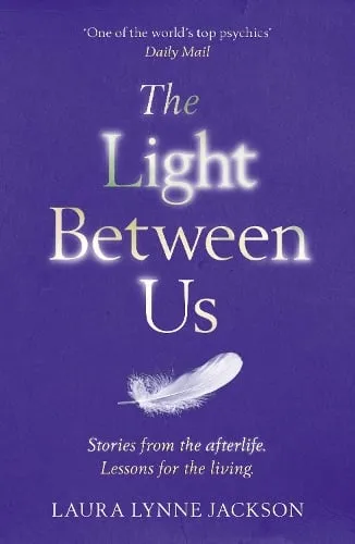 Laura Lynne Jackson The Light Between Us