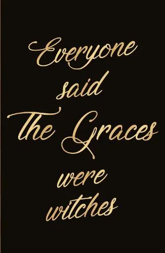 Laure Eve The Graces
