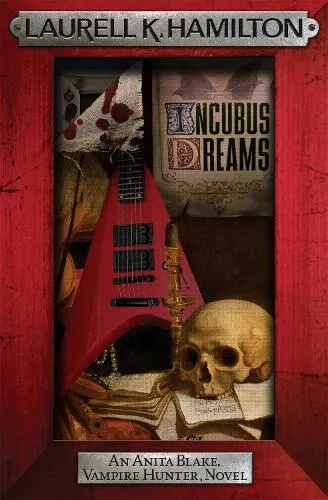 Laurell K. Hamilton Incubus Dreams