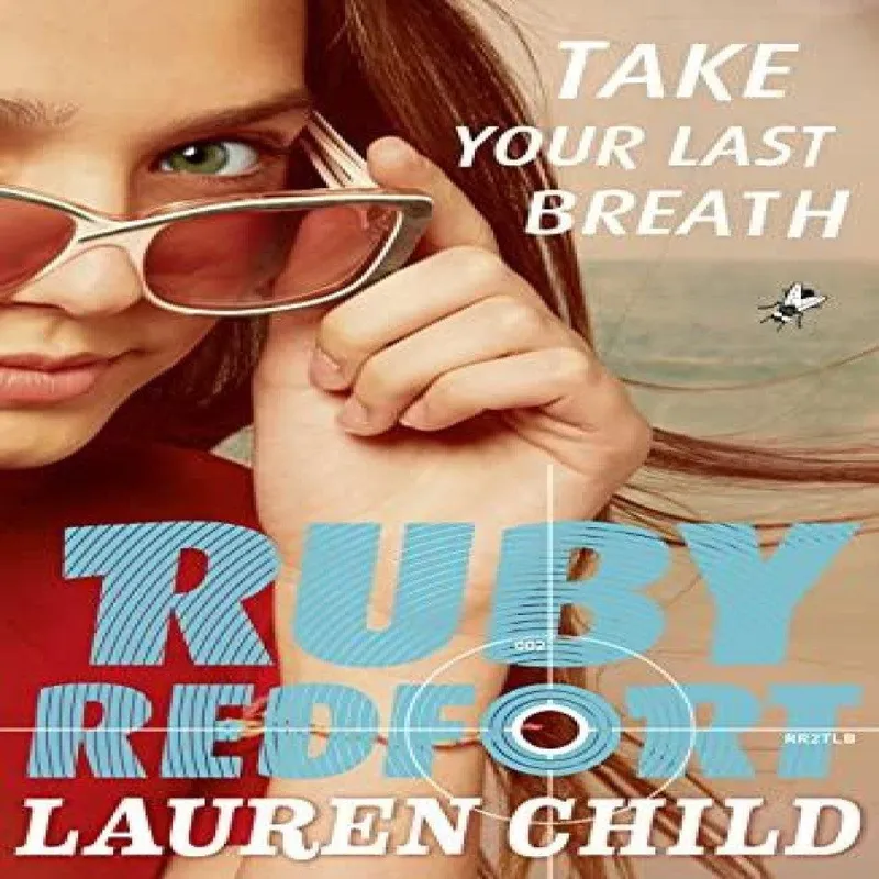 Lauren Child Take Your Last Breath