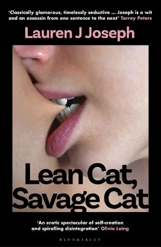 Lauren J. Joseph Lean Cat, Savage Cat