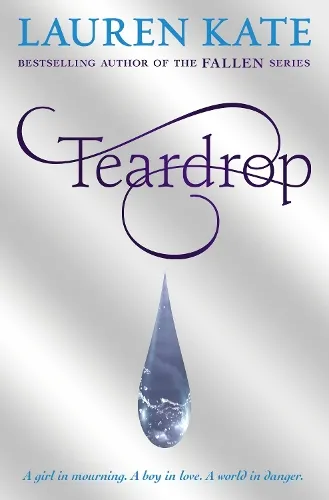 Lauren Kate Teardrop