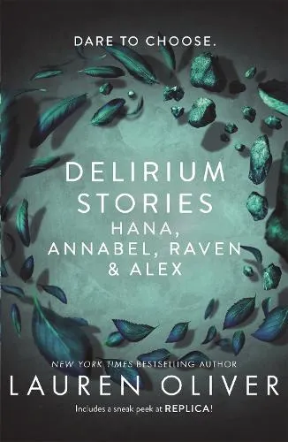 Lauren Oliver Delirium Stories