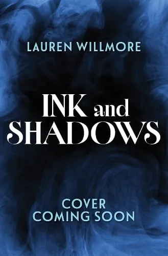 Lauren Willmore Ink and Shadows