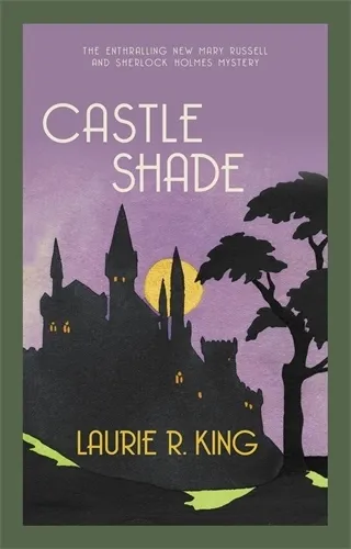 Laurie R. King Castle Shade