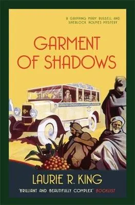 Laurie R. King Garment of Shadows