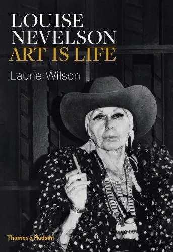 Laurie Wilson Louise Nevelson