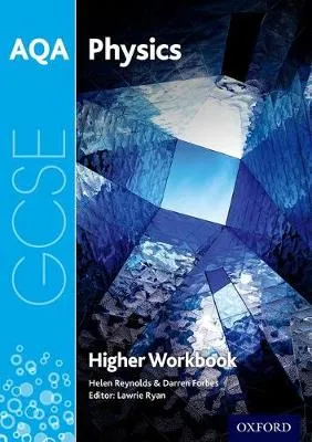 Lawrie Ryan Aqa Gcse Physics Workbook: Higher