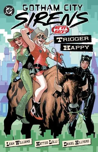 Leah Williams Gotham City Sirens: Trigger Happy