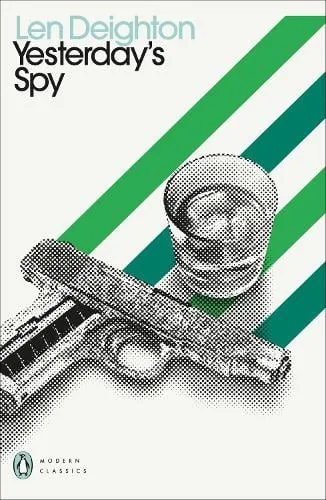Len Deighton Yesterday's Spy