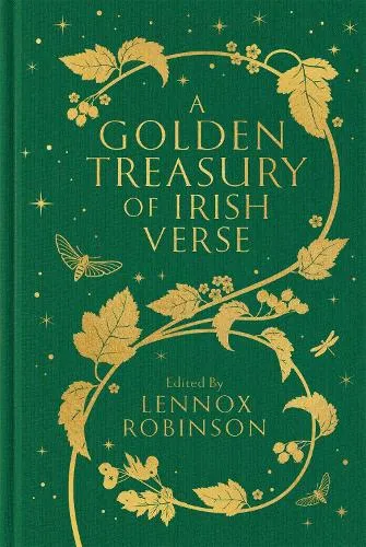 Lennox Robinson A Golden Treasury of Irish Verse