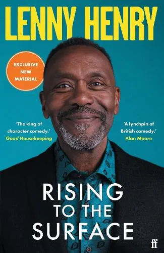 Lenny Henry Rising to the Surface