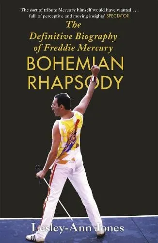 Lesley-Ann Jones Freddie Mercury: The Definitive Biography
