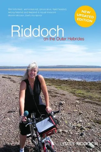 Lesley Riddoch Riddoch on the Outer Hebrides