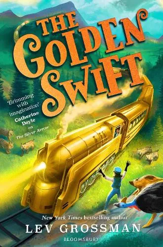 Lev Grossman The Golden Swift
