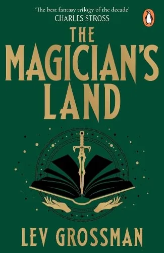 Lev Grossman The Magician's Land