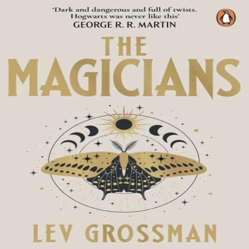 Lev Grossman The Magicians : (Book 1) Paperback Multicolor