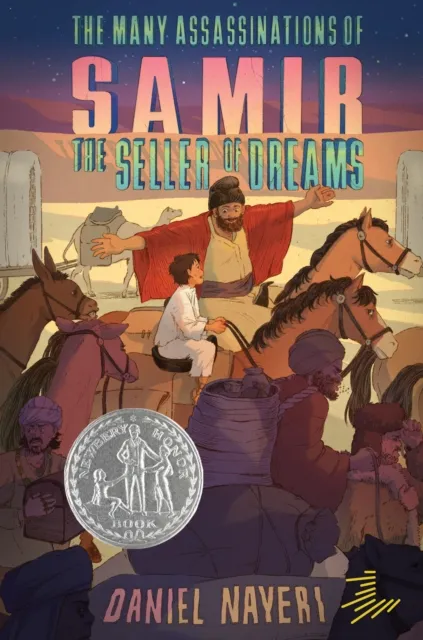 Levine Querido The Many Assassinations Of Samir, The Seller Of Dreams : bery Honor Award Winner