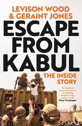 Levison Wood Escape from Kabul