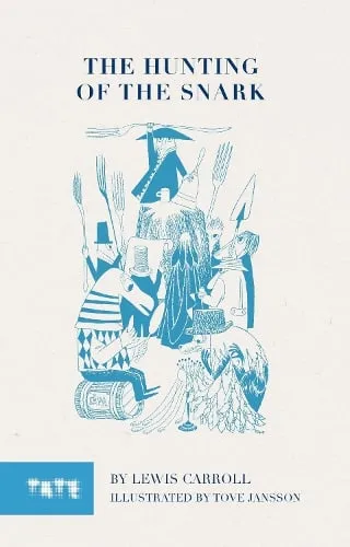 Lewis Carroll The Hunting of the Snark