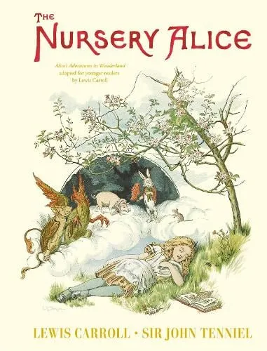 Lewis Carroll The Nursery Alice