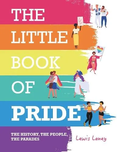 Lewis Laney The Little Book of Pride
