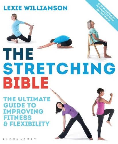 Lexie Williamson The Stretching Bible