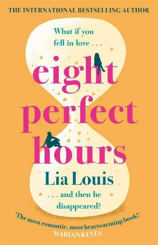Lia Louis Eight Perfect Hours