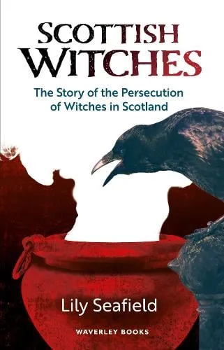 Lily Seafield Scottish Witches