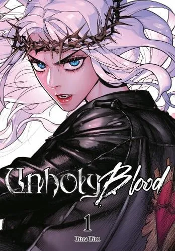 Lina Lim Unholy Blood, Vol. 1