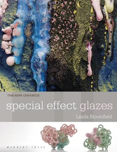 Linda Bloomfield Special Effect Glazes