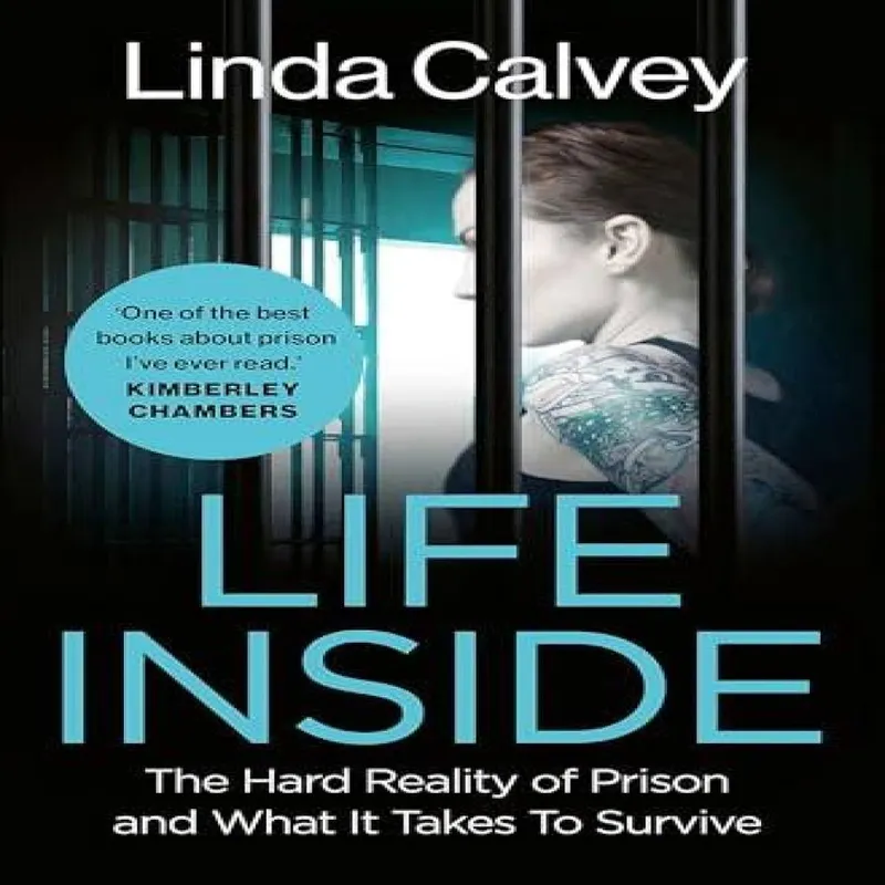 Linda Calvey Life Inside