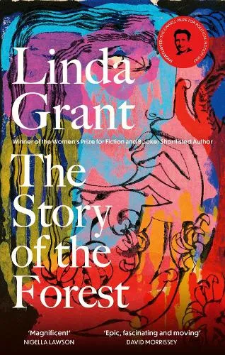 Linda Grant The Story of the Forest