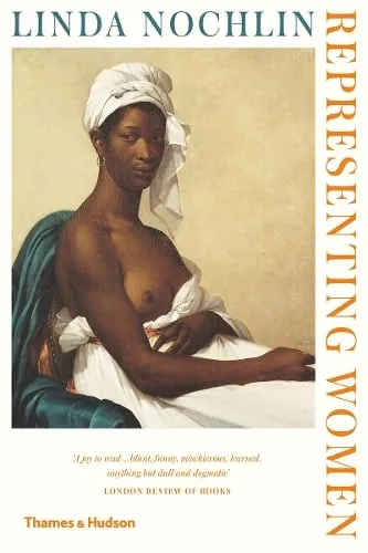 Linda Nochlin Representing Women