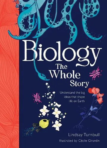 Lindsay Turnbull Biology: The Whole Story