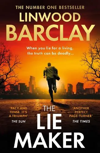 Linwood Barclay The Lie Maker