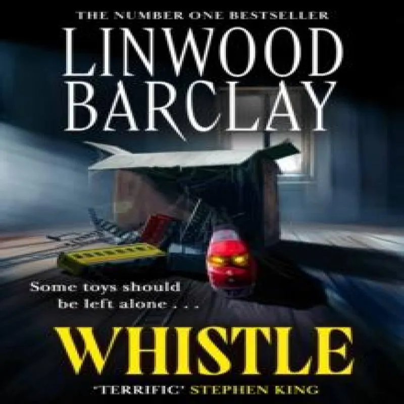 Linwood Barclay Whistle