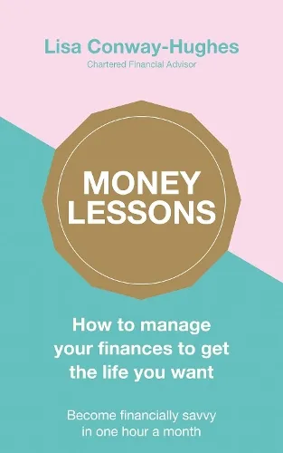 Lisa Conway-Hughes Money Lessons