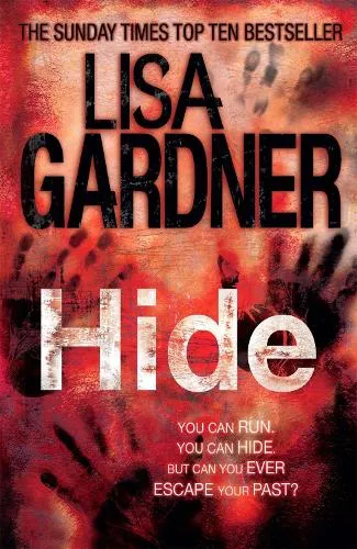Lisa Gardner Hide (Detective D.D. Warren 2)