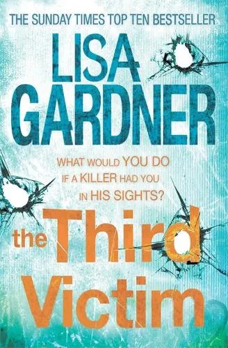 Lisa Gardner The Third Victim (Fbi Profiler 2)