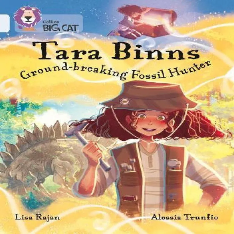 HarperCollins Publishers Tara Binns: Ground-Breaking Fossil Hunter : Band 17/diamond
