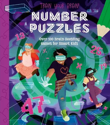 Lisa Regan Train Your Brain! Number Puzzles