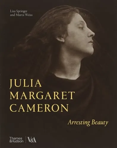 Lisa Springer Julia Margaret Cameron – Arresting Beauty
