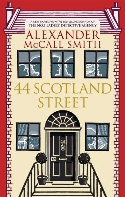 Alexander McCall Smith 44 Scotland Street