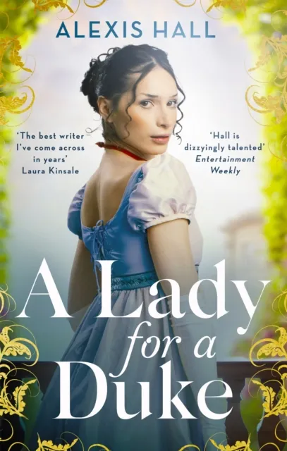 Alexis Hall A Lady For a Duke