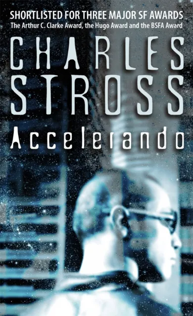 Charles Stross Accelerando